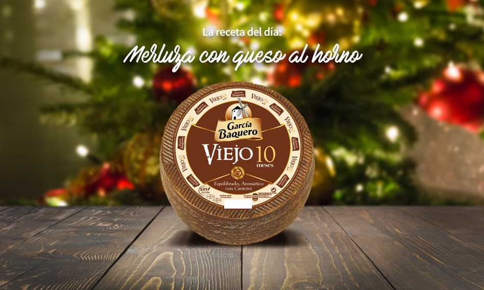 #LoBuenoUne, también en Navidad: receta merluza al horno con salsa de queso Viejo 10 meses